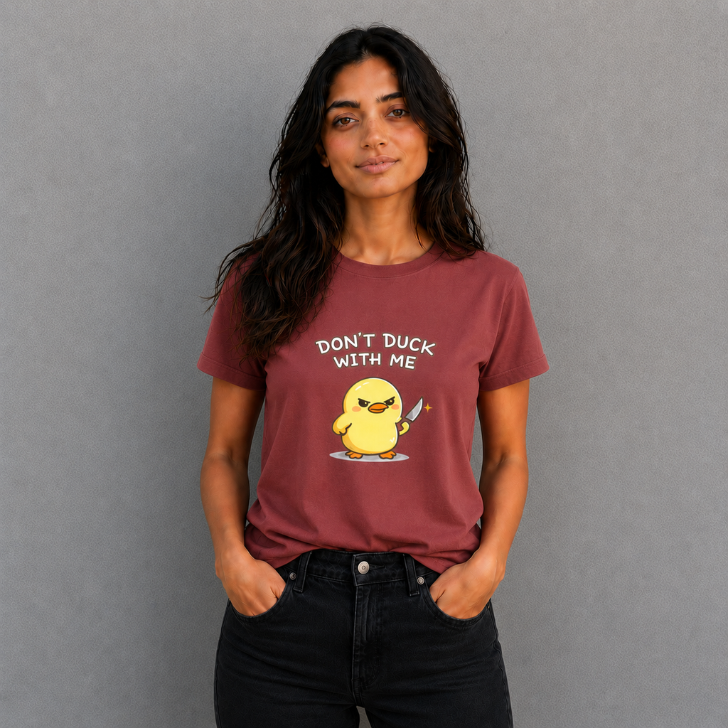 Don't duck with me